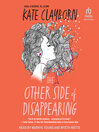 Cover image for The Other Side of Disappearing